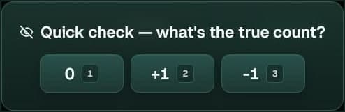 Between-hands count quiz asking for the current true count, with three multiple-choice answer buttons.