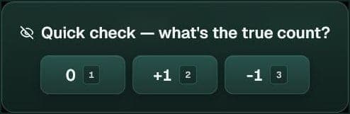 Between-hands count quiz asking for the current true count, with three multiple-choice answer buttons.
