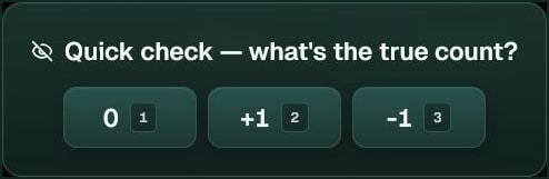 Between-hands count quiz asking for the current true count, with three multiple-choice answer buttons.